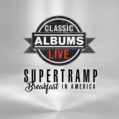 More Info for Supertramp: Breakfast In America