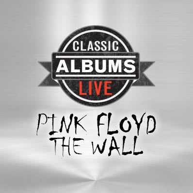 More Info for Pink Floyd: The Wall