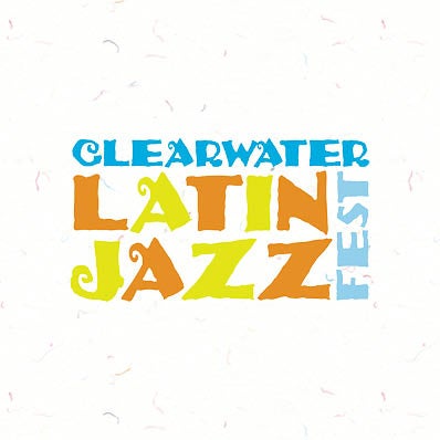 More Info for Clearwater Latin Jazz Fest
